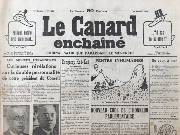 Couac ! | N° 1026 du Canard Enchaîné - 26 Février 1936 | Les réhabilitations nécessaires - M. Jacques Doriot - Article de Pierre Bénard en forme de réquisitoire contre Doriot, qui jeune était 'l'image même du révolutionnaire moderne" et qui a compris, avant Pierre Laval, "qu'il était temps de se ranger". Boycottage Nécessaire - Jean Galtier-Boissière exprime sa profonde indignation envers la presse d'extrême droite, notamment le journal **Candide**, pour sa minimisation et justification des violences politiques, et appelle à un boycott des entreprises soutenant de telles idéologies. Galtier-Boissière rappelle l’émotion suscitée par l’assassinat du président Paul Doumer en 1932 par un Russe blanc, comparant cette réaction à celle provoquée par la tentative d’assassinat de Léon Blum, un leader du Front populaire, sur le boulevard Saint-Germain. Il critique vivement la presse d'extrême droite qui, selon lui, tente de minimiser cet incident en le présentant comme un simple accident ou une rixe d'étudiants. Le journal **Candide**, dirigé par les Fayard père et fils, est sévèrement critiqué pour son rôle dans la banalisation de la violence. L’auteur rappelle un précédent article de **Candide** qui avait méprisé les anciens combattants républicains, suscitant une forte réaction négative. Galtier-Boissière note que **Candide** continue sur cette voie en commentant l'attaque contre Blum d'une manière qui suggère que l’agression aurait dû être plus meurtrière, une position que l'auteur qualifie d'ignoble et hypocrite. L’auteur appelle à un boycott des entreprises dont les profits soutiennent les mouvements d'extrême droite, en particulier celles appartenant aux Fayard. Il souligne que **Candide**, sous couvert de publication littéraire, diffuse insidieusement des idées violentes et extrémistes. Galtier-Boissière soutient que le boycott est une réponse légitime pour les consommateurs qui ne veulent pas financer indirectement des groupes prônant la violence et la haine. Galtier-Boissière mentionne que dans certaines villes, la simple révélation des affiliations politiques des commerçants à des ligues paramilitaires d'extrême droite a suffi à réduire de moitié leur chiffre d'affaires. Il propose que cette approche soit étendue à la librairie, suggérant que les lecteurs cessent d’acheter des livres et publications provenant de sources soutenant les idéologies violentes et réactionnaires. L’article de Jean Galtier-Boissière est un appel passionné à la vigilance et à l’action contre la banalisation de la violence politique par la presse d'extrême droite. En exposant les tactiques sournoises de journaux comme **Candide** et en proposant un boycott des entreprises qui soutiennent de telles idéologies, il encourage les lecteurs à utiliser leur pouvoir de consommation pour défendre leurs valeurs républicaines et démocratiques. | 1026