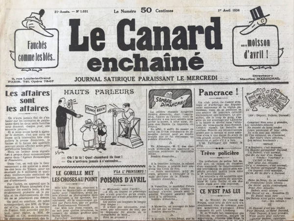 Couac ! | N° 1031 du Canard Enchaîné - 1 Avril 1936 | Toujours les mêmes - Dans cet article du 1er avril 1936, Jean Galtier-Boissière dénonce les pratiques scandaleuses de l'industrie de l'armement et l'hypocrisie des puissants. Il décrit comment des entreprises françaises et allemandes collaborent, même en temps de guerre, pour maximiser leurs profits au détriment de leurs nations respectives. L'auteur commence par rappeler les faits incrédules qui ont marqué l'opinion publique : - En 1910, la maison Schneider, en partenariat avec Krupp et le Kaiser, exploitait les mines de fer de l'Ouenza en Algérie. - Avant la guerre, ingénieurs français et allemands travaillaient ensemble dans les usines Poutiloff en Russie, financées conjointement par des banques françaises et allemandes. - En juin 1914, la maison Krupp achetait du silicium français à un tarif préférentiel pour son industrie aéronautique, tandis que les représentants français interdisaient la vente de ce produit à leurs alliés russes. - Pendant la guerre, la famille de Wendel avait des accords secrets pour que leurs établissements de Briey ne soient pas bombardés, prolongeant ainsi la guerre de trois ans. Ces révélations choquaient le public, mais l'opinion commençait à comprendre l'ampleur des manipulations des "marchands de canons". Les faits exposés dans le **Journal officiel** révélaient des chiffres alarmants : - En 1932, la métallurgie française exportait 7.116.599 quintaux métriques de minerai de fer en Allemagne. - En 1933, ce chiffre montait à 11.566.202 quintaux. - En 1934, il atteignait 17.060.916 quintaux. - En 1935, il explosait à 58.616.111 quintaux, coïncidant avec le réarmement intensif de l'Allemagne. Ces chiffres exposaient la complicité des propriétaires des mines lorraines dans le renforcement de l'armée allemande. Pierre Dominique, dans **La République**, souligne l'arrogance des industriels qui affirment qu'ils peuvent vendre leur fer à qui ils veulent, même si ce fer est destiné à fabriquer des armes contre la France. Cette attitude montre leur indifférence totale à l'égard des conséquences de leurs actions. Galtier-Boissière souligne l'hypocrisie des "200 familles" qui, malgré leurs cris contre le réarmement allemand, continuent de fournir les moyens de ce réarmement. Il dénonce la "presse de Wendel" qui, en cas de menace de conflit, prône l'"Union sacrée" pour protéger leurs intérêts. L'auteur appelle à une réaction unanime de l'opinion publique contre ces trahisons. Il rappelle que l'élimination des traîtres, comme ce fut le cas pendant la Révolution française, pourrait renforcer la nation. Léon Daudet est cité pour insister sur le fait que les petits soldats ne devraient pas être trahis par les profiteurs de la guerre. Jean Galtier-Boissière termine en affirmant que le moyen le plus sûr d'éviter la guerre serait de neutraliser les représentants des "200 familles" qui trahissent leur pays pour leurs profits. Il plaide pour une justice rapide et sans complaisance pour ceux qui construisent leur fortune sur les horreurs de la guerre. Ce texte est une dénonciation vigoureuse de l'avidité et de la corruption des puissants, et un appel à la vigilance et à l'action du peuple pour prévenir de futures trahisons et conflits. | 1031