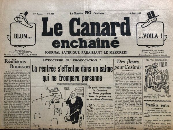 Couac ! | N° 1040 du Canard Enchaîné - 3 Juin 1936 | Unanimité ? - Dans son article publié le 3 juin 1936, Jean Galtier-Boissière aborde les critiques des partis de droite envers le futur gouvernement du Front populaire, dirigé par Léon Blum. Il réfute les arguments des détracteurs et propose que des réformes audacieuses peuvent être entreprises sans provoquer une révolte majeure parmi la population française. Les partis de droite prédisent un échec inévitable pour Léon Blum et le Front populaire, avançant deux scénarios : 1. **Application des Principes Socialistes** : Cela provoquerait une panique et une révolte parmi tous les possédants, grands ou petits. 2. **Non-application des Principes Socialistes** : Cela mènerait à une déception et à un abandon par les militants socialistes et communistes, qui se sentiraient trahis. Galtier-Boissière critique cette vision simpliste, arguant que les militants du Front populaire ne sont pas naïfs et ne s'attendent pas à des miracles instantanés. L'auteur dénonce la manipulation de l'opinion publique par les privilégiés, qui tentent de faire croire que leurs intérêts particuliers sont alignés avec l'intérêt général. Il souligne que cette tromperie est de moins en moins efficace, comme en témoigne la baisse du tirage des grands journaux qui relaient cette propagande. Galtier-Boissière propose plusieurs mesures que le futur gouvernement pourrait prendre pour briser la puissance des trusts et redistribuer les richesses sans provoquer une réaction négative massive : 1. **Lutte contre l'Évasion des Capitaux** : Imposer des sanctions sévères contre ceux qui transfèrent leur argent à l'étranger. Il estime que personne n'oserait défendre publiquement ces individus. 2. **Nationalisation de l'Agence Havas** : L'agence Havas, principale source d'information pour la presse française, est accusée de partialité et de vivre aux dépens de l'État. Nationaliser cette agence pourrait assainir la presse sans provoquer une opposition significative. 3. **Réforme de la Banque de France** : Transformer le Conseil de régence de la Banque de France pour inclure les petits actionnaires, actuellement exclus des décisions. Cette réforme ne rencontrerait pas de résistance de la part des petits actionnaires. 4. **Nationalisation des Industries de Guerre** : Mettre fin aux bénéfices privés tirés de la défense nationale en nationalisant les industries de guerre. Cette mesure serait largement approuvée par la population, à l'exception des bénéficiaires directs. Galtier-Boissière conclut que ces exemples montrent qu'un gouvernement audacieux peut réaliser des réformes profondes avec le soutien de la majorité de la population française. Seuls les grands privilégiés et leurs alliés s'y opposeraient, mais leur influence ne suffirait pas à empêcher le changement. | 1040 1