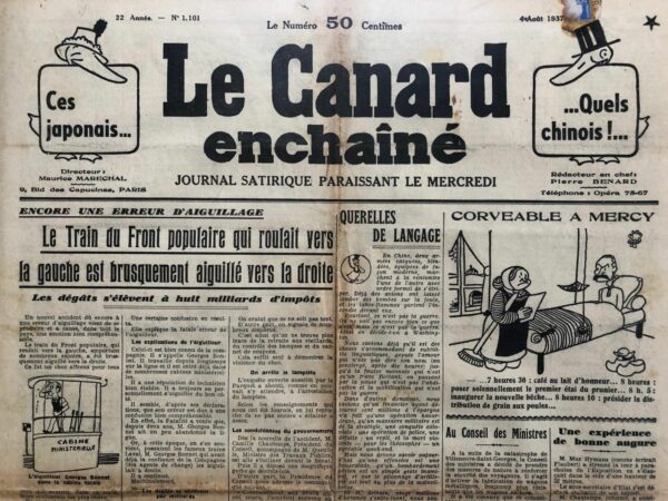 Couac ! | N° 1101 du Canard Enchaîné - 4 Août 1937 | Encore une erreur d'aiguillage - Le train du Front populaire qui roulait vers la gauche est brusquement aiguillé vers la droite - Les dégâts s'élèvent à huit milliards d'impôts - par Pierre Bénard - Le gouvernement Blum décrète une pause dans les réformes, puis est renversé par la chambre, portant Chautemps au pouvoir, avec Georges Bonnet aux finances. Bénard parle de sabotage, tout en s'apercevant que le lampiste serait encore incriminé. | 1101 1