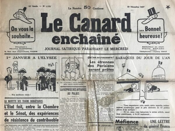 Couac ! | N° 1122 du Canard Enchaîné - 29 Décembre 1937 | Contes du Canard - Le Jour de l'An de Toto, par Jules Rivet - Le conte commence par présenter Toto, un enfant redouté de sa famille à cause de ses nombreuses espiègleries. Chaque membre de la famille a une raison de se méfier de lui : la tante Armande, l’oncle Paul, le grand-père et même ses propres parents. Toto a, entre autres, refusé d’embrasser sa tante parce qu’il la trouvait laide, placé des épingles sur le fauteuil de son oncle, mis du poivre dans son mouchoir, mis le feu au journal de son grand-père, traité son père de "doriotiste" et glissé des images indécentes dans le livre de messe de sa mère. Décidée à conjurer les méfaits de Toto pour la nouvelle année, la famille décide de lui offrir des étrennes particulièrement impressionnantes pour essayer de gagner ses bonnes grâces. Chacun contribue avec un cadeau : un splendide jeu de construction permettant de créer des viaducs et des lignes Maginot, les œuvres complètes d’un écrivain dadaïste, un chemin de fer, un costume de général avec une cagoule, et un jouet qui pouvait faire trois fois le tour de la salle à manger tout en jetant des bombes miniatures. Lorsqu'on présente ces cadeaux à Toto, il les ignore complètement. Au lieu de jouer avec les jouets sophistiqués, il préfère fabriquer une voiturette avec une vieille boîte de chaussures, quatre roues en carton et une ficelle. Toto traîne ensuite sa création dans le couloir, montrant une indifférence philosophique aux efforts de sa famille pour le satisfaire. Ce conte de Jules Rivet est une critique douce-amère des attentes et des déceptions des adultes face à l'ingéniosité simple et l'imprévisibilité des enfants. En fin de compte, Toto reste fidèle à lui-même, indifférent aux cadeaux élaborés et satisfait avec une simple boîte à chaussures. | 1122 e1708166713256