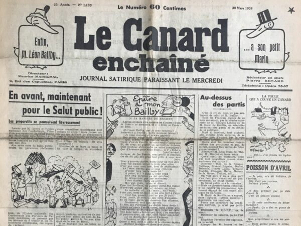 Couac ! | N° 1135 du Canard Enchaîné - 30 Mars 1938 | L'article satirique de Pierre Bénard, publié dans *Le Canard Enchaîné* le 30 mars 1938, intitulé Les vrais pacifistes nous définissent leur position, critique de manière humoristique les prétentions pacifistes de certaines figures politiques de droite. Bénard juxtapose les discours de ces personnages avec leurs actions passées pour démontrer leur hypocrisie. L'auteur commence par saluer ironiquement les progrès du pacifisme, soulignant qu'il a récemment gagné des adhérents de "marque" et "durs de dur". Il introduit Philippe Henriot, un homme politique d'extrême droite, qui se moque des pacifistes de gauche, les accusant d'avoir participé à la guerre contrairement à lui-même et ses collègues. Henriot insiste sur le fait que les véritables pacifistes sont ceux qui, comme lui, n'ont jamais combattu. Bénard poursuit en interrogeant des dirigeants de droite sur leur position concernant la guerre. Léon Bailby affirme résolument tourner le dos à la guerre, tandis que Charles Maurras précise que l'Action Française, dont il fait partie, donne l'exemple en ne marchant pas au combat. Léon Daudet renchérit en affirmant de manière péremptoire qu'ils ne tolèrent pas les bellicistes. Gustave Hervé tente de tempérer leurs déclarations en mentionnant le maréchal Pétain, mais Daudet le rabroue immédiatement. La satire s'accentue lorsque Bénard aborde le sujet de la patrie et des symboles nationaux. Maurras et Bailby ridiculisent l'idée de défendre la patrie et le drapeau, montrant leur mépris total pour ces concepts. Daudet conclut en affirmant que la Marseillaise a été remplacée par "la fille de l'air", symbolisant leur détachement complet des valeurs républicaines. Enfin, Bénard cite les propos de ses interlocuteurs concernant leur prétendu pacifisme et leur admiration pour Franco, le dictateur espagnol. Ils se proclament défenseurs de la paix, malgré toutes les provocations, et se disent prêts à fuir en Espagne si nécessaire.À travers ce texte, Bénard expose l'hypocrisie et le cynisme des figures de droite qui se proclament pacifistes. En les confrontant à leurs contradictions, il démontre que leur pacifisme n'est qu'un masque pour dissimuler leurs véritables intentions et leur manque de cohérence. Cette satire mordante révèle les incohérences et les motivations politiques de ces soi-disant pacifistes, offrant ainsi une critique incisive et perspicace de la scène politique de l'époque. | 1135 e1708168194634