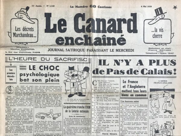 Couac ! | N° 1140 du Canard Enchaîné - 4 Mai 1938 | Quelques précisions sur la mobilisation des bonnes volontés, L'article de Roger Salardenne, paru dans *Le Canard Enchaîné* le 4 mai 1938, utilise la satire pour critiquer l'appel à la mobilisation des "bonnes volontés" lancé par Neville Chamberlain et Édouard Daladier. Salardenne se moque de cette initiative en la présentant comme une parodie des mobilisations militaires traditionnelles. Il ironise sur les directives absurdes et déconnectées de la réalité :Salardenne commence en citant Chamberlain, soulignant l'appel à mobiliser toutes les bonnes volontés sans préciser leur utilité concrète. Il tourne en dérision les mesures proposées : prévenir la gendarmerie en cas de déménagement, passer une visite médicale pour évaluer la "bonne volonté", et porter un équipement farfelu comme un masque à gaz et un bilboquet. Il parodie également les sanctions pour non-respect des délais de mobilisation et l'absurde promotion basée sur le nombre de "volontés". Salardenne termine en soulignant l'inutilité d'affecter les "volontés inflexibles" à la défense de la ligne Maginot, pointant du doigt l'inefficacité des mesures proposées face aux défis réels de l'époque. En résumé, Salardenne critique avec ironie l'appel à la mobilisation des "bonnes volontés" comme une réponse inappropriée et déconnectée aux tensions internationales croissantes de l'époque. | 1140 e1708168622261