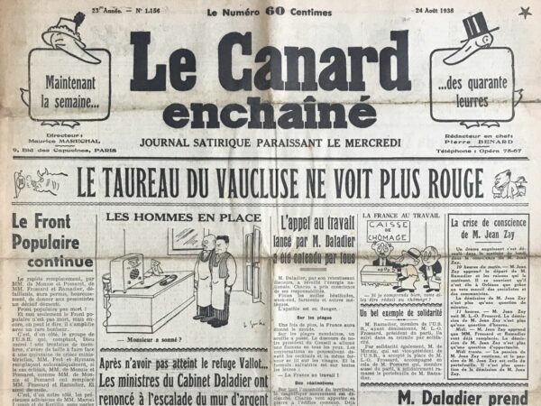 Couac ! | N° 1156 du Canard Enchaîné - 24 Août 1938 | L'article satirique de Pierre Bénard intitulé M. Daladier prend des mesures énergiques contre les capitaux qui ne travaillent pas, Il fait appel aux Sénégalais, paru dans Le Canard enchaîné le 24 août 1938, raconte de manière humoristique une initiative du président du Conseil français, Édouard Daladier, pour résoudre un problème économique avec les capitalistes.  Édouard Daladier a pris la décision d'agir face aux dockers de Marseille qui refusaient de travailler le dimanche. Il a également remarqué que certains capitalistes préféraient rester en vacances plutôt que d'investir ou de contribuer à l'économie française. Déterminé à rectifier cette situation, Daladier a fait appel aux Sénégalais pour remplacer les capitalistes défaillants. L'article tourne en dérision les réactions des capitalistes, qui, influencés par des meneurs étrangers, ont refusé toute conciliation avec le gouvernement. Face à cette résistance, Daladier a agi avec fermeté en remplaçant immédiatement les capitalistes par des travailleurs sénégalais. L'image des Sénégalais autour des tables de réunion, travaillant avec enthousiasme et efficacité, contraste avec celle des capitalistes remplacés. Les Sénégalais ont contribué activement à relancer l'économie, débarquant des milliards en or et stimulant de nouvelles commandes. Pendant ce temps, les capitalistes mécontents ont dû se contenter de sourire jaune et de tenter de paraître fiers malgré leur situation. L'article se termine sur une note d'ironie, soulignant que Daladier a su résoudre cette crise économique mineure sans avoir besoin de faire appel aux Sénégalais pour remplacer ses ministres démissionnaires, montrant ainsi sa détermination et son efficacité.   | 1156 e1708177623246