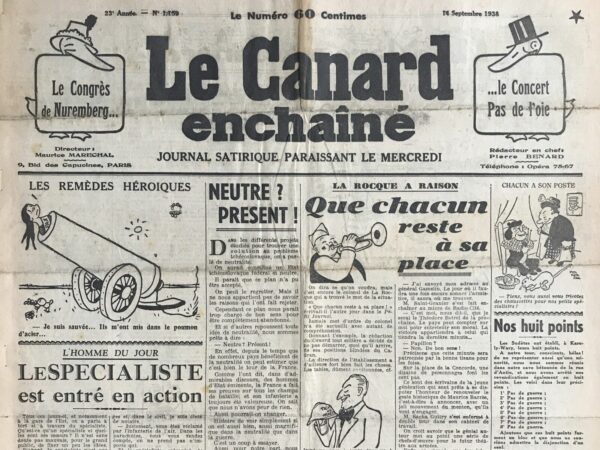 Couac ! | N° 1159 du Canard Enchaîné - 14 Septembre 1938 | L'article de Jules Rivet intitulé Et si ça leur plaît, à eux, d'être battus dans *Le Canard enchaîné* du 14 septembre 1938 est une critique virulente de l'attitude des dirigeants politiques européens face à la crise des Sudètes. Rivet se moque des politiciens tels que Georges Bonnet, Neville Chamberlain et autres intellectuels qui prônent l'intervention pour protéger l'intégrité de la Tchécoslovaquie. Il argumente que les Sudètes eux-mêmes ont exprimé leur désir de rejoindre l'Allemagne, en levant la main à la manière hitlérienne, et qu'il n'est pas du ressort des dirigeants français ou britanniques de s'ingérer dans cette décision. Rivet dénonce l'hypocrisie des traités internationaux, les qualifiant de simples prétextes pour des manipulations politiques et militaires, rappelant que ces accords ont souvent été ignorés ou bafoués par les mêmes pays qui les brandissent maintenant. L'auteur s'interroge sur les véritables motivations des Sudètes, suggérant ironiquement que s'ils préfèrent vivre sous le régime nazi, avec ses marches militaires et ses symboles, cela devrait rester leur choix. Il critique l'idée d'imposer une nouvelle guerre en Europe sous le prétexte de protéger les Sudètes, qu'il qualifie de stupidité. Rivet conclut en adressant un message aux politiciens et intellectuels non mobilisables, leur demandant de cesser d'agiter les peuples pour des causes qui ne sont pas les leurs, et de laisser les Sudètes décider de leur propre sort, même si cela signifie choisir une voie oppressive. En somme, l'article utilise le sarcasme et la critique acerbe pour souligner l'absurdité et l'hypocrisie des politiques internationales de l'époque, tout en plaidant pour le respect des souhaits des peuples concernés, même lorsqu'ils semblent faire des choix autodestructeurs. | 1159 e1708177972272