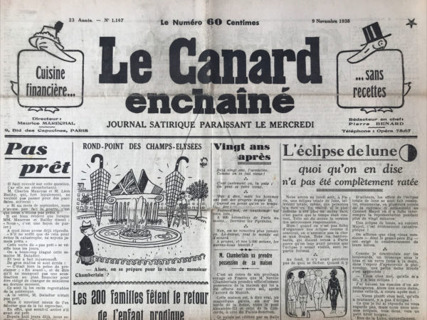 Couac ! | N° 1167 du Canard Enchaîné - 9 Novembre 1938 | L'article Les 200 familles fêtent le retour de l'enfant prodigue par R. Tréno, publié dans Le Canard enchaîné du 9 novembre 1938, raconte de manière satirique le retour de Paul Reynaud dans le giron des conservateurs après une période d'opposition lors du Front populaire. Paul Reynaud, figurant comme l'enfant prodigue, avait quitté les cercles conservateurs pour rejoindre le Front populaire, ce qui avait provoqué le mécontentement parmi les élites économiques représentées par les "200 familles". Son retour est accueilli avec joie après que ses idées économiques se sont avérées plus proches des leurs. L'article se moque des célébrations extravagantes organisées par ces familles pour accueillir Reynaud, transformant son parcours politique en une farce où les critiques d'hier deviennent des éloges d'aujourd'hui. Les références à des événements politiques et économiques de l'époque, comme le contrôle des changes et les propositions de réformes économiques de Reynaud, sont utilisées pour illustrer le cynisme et les intérêts derrière cette célébration soudaine. Le ton ironique et satirique de l'article critique la superficialité des alliances politiques et la nature opportuniste des élites économiques françaises de l'époque. | 1167