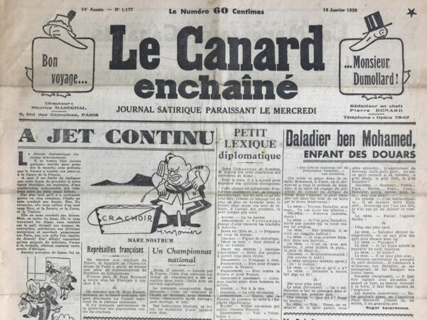 Couac ! | N° 1177 du Canard Enchaîné - 18 Janvier 1939 | L'article Trop tard le tonnerre par Pierre Bénard, publié dans Le Canard Enchaîné le 18 janvier 1939, offre une critique acerbe de la politique française vis-à-vis de la guerre civile espagnole et, plus largement, de la montée des régimes totalitaires en Europe. Bénard commence par rappeler que, dès septembre 1936, il avait dénoncé la décision française de non-intervention en Espagne. Il considère cette décision comme une erreur stratégique majeure, arguant qu'il aurait été plus judicieux de permettre au gouvernement républicain espagnol de s'armer pour contrer efficacement la rébellion franquiste. Bénard souligne l'ironie de la situation : alors que la rébellion était initialement fragile, la non-intervention a permis à Franco de se renforcer. L'article fustige les hommes politiques français pour leur hypocrisie et leur manque de prévoyance. Bénard se moque des politiciens qui, après avoir donné toutes les chances à Franco, réalisent trop tard qu'une intervention aurait été nécessaire. Il accuse les dirigeants politiques d'être soit des imbéciles, soit des criminels, bien qu'il penche respectueusement pour la première option. Bénard se montre particulièrement sceptique quant aux assurances de Mussolini de retirer ses troupes d'Espagne après la victoire de Franco. Il souligne l'absurdité de croire que Mussolini, après avoir investi tant de ressources dans la guerre, se contenterait de partir sans rien demander en retour. L'article exprime une vive inquiétude pour l'avenir de l'Empire Français, surtout face à l'expansionnisme italien. Bénard rappelle que des avertissements avaient été donnés concernant Djibouti, une porte stratégique vers l'Éthiopie, mais que ces avertissements n'avaient pas été pris au sérieux à l'époque. Bénard critique également la Société des Nations pour sa faiblesse et son incapacité à imposer des sanctions efficaces contre l'Italie en 1935. Il souligne que la S.D.N. avait une fenêtre d'opportunité lorsque l'Allemagne n'était pas encore réarmée et que l'Italie était vulnérable, mais que cette opportunité avait été manquée. L'article se termine sur une note cynique, rappelant que les États totalitaires ne s'accordent même pas le repos de la digestion et qu'ils finiront par s'étouffer eux-mêmes. Bénard rejette l'idée de faire tuer des millions d'hommes pour obliger ces régimes à changer, soulignant l'inutilité de telles actions sans garantie de succès. Bénard utilise un ton mordant et sarcastique tout au long de l'article. Sa prose est ponctuée de remarques caustiques et de jeux de mots, ce qui accentue son mépris pour l'inaction et l'hypocrisie des dirigeants politiques de l'époque. Il se positionne clairement comme un observateur lucide et désabusé, dénonçant les erreurs du passé tout en exprimant un pessimisme quant à l'avenir. "Trop tard le tonnerre" est une dénonciation vigoureuse des politiques françaises et internationales vis-à-vis de la guerre civile espagnole et de la montée des régimes totalitaires. Bénard y expose avec clarté et ironie les conséquences de l'inaction et de la mauvaise gestion politique, tout en soulignant les dangers imminents pour l'Empire Français. Son analyse résonne comme un avertissement sévère et une critique acerbe des erreurs passées et présentes. | 1177 e1708178383877