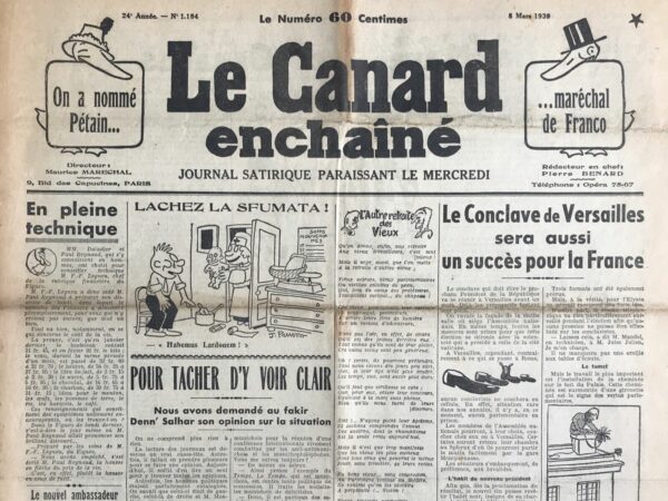 Couac ! | N° 1184 du Canard Enchaîné - 8 Mars 1939 | Dans son article Le vainqueur de Verdun sera confraternellement reçu par le vainqueur de Guernica publié dans Le Canard Enchaîné le 8 mars 1939, André Guérin utilise un ton sarcastique et critique pour décrire la réception imminente du maréchal Pétain par le général Franco en Espagne. Guérin ironise sur les éloges mutuels et les honneurs qui seront échangés entre les deux dirigeants, soulignant l'absurdité morale de célébrer des victoires militaires associées à des atrocités telles que Guernica. Il caricature le protocole de cette réception, notant avec dérision les visites prévues aux champs de bataille et les trophées de guerre que Franco pourrait exhiber, incluant des références aux exactions commises par les forces franquistes avec le soutien de l'Allemagne nazie et de l'Italie fasciste. Guérin critique également le rôle ambigu de Pétain, en soulignant que sa visite est présentée comme une reconnaissance militaire avant tout, illustrée par une exposition glorifiant la rébellion espagnole et ses conséquences tragiques pour la population civile. En résumé, l'article d'André Guérin dépeint une vision caustique et ironique des relations franco-espagnoles à l'aube de la Seconde Guerre mondiale, mettant en lumière les compromis moraux et politiques implicites dans la réception officielle de Pétain par Franco. | 1184 e1708179198367