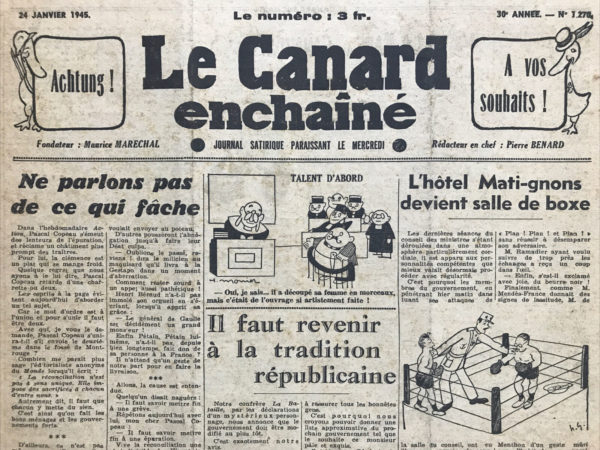 Couac ! | N° 1270 du Canard Enchaîné - 24 Janvier 1945 | L'article M. Pleven inaugure la politique de charité par A. Breffort, publié le 24 janvier 1945 dans Le Canard Enchaîné, utilise l'ironie pour critiquer la politique économique et sociale française de l'époque. À travers une intervention fictive du ministre des Finances, M. Pleven, l'auteur se moque de la proposition de charité envers les riches trafiquants et spéculateurs. L'auteur commence par souligner l'intention du gouvernement d'officialiser un mouvement de charité qui traverse le pays, hésitant en raison de certaines contraintes. M. Pleven intervient en admettant que, bien que la charité puisse être inappropriée dans certains domaines, elle est essentielle dans le domaine financier. Il présente un discours empreint d'ironie, soulignant que ceux qui estiment que l'argent des autres est le plus précieux des biens ne devraient pas être jugés, car la République ne fait pas de procès d'opinion. Le ministre fait alors un aveu dramatique : après avoir observé les riches trafiquants et spéculateurs, il en déduit que "l'argent ne fait pas le bonheur." Cette révélation, pourtant évidente, est présentée comme une vérité lumineuse et effrayante, bouleversant les membres du Conseil. M. Pleven poursuit en évoquant l'existence difficile de ces riches individus, décrivant leurs vies remplies de subterfuges, de négociations secrètes, et d'angoisses permanentes. Il humanise ces personnes, les dépeignant presque comme des martyrs de leur propre richesse. L'article tourne ensuite à la satire lorsqu'il décrit les mesures financières prises par le gouvernement. Les ordres donnés aux services de police pour informer les milieux de Bourse des rafles, la déclaration obligatoire des avoirs à l'étranger sous peine de réprimande, et la demande de papier pour les journaux afin de couvrir les débats financiers, sont autant de critiques acerbes des politiques inefficaces et complaisantes. Enfin, Breffort termine en soulignant l'importance de la presse pour maintenir un discours critique, utilisant l'exemple de l'Affaire Petiot pour illustrer les rebondissements inévitables de la politique économique. L'article, à travers son ton satirique, dénonce les injustices sociales et économiques de l'après-guerre, critiquant les décisions gouvernementales mal orientées et inefficaces. En ridiculisant la prétendue charité envers les riches, Breffort met en lumière les inégalités et l'absurdité des politiques de l'époque. | 1270