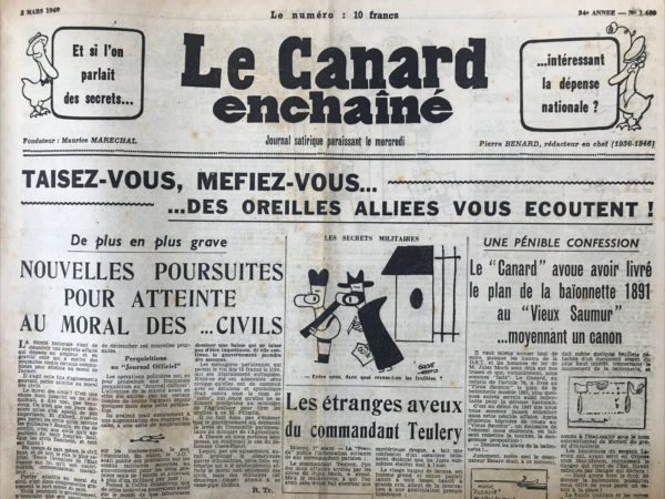 Couac ! | N° 1480 du Canard Enchaîné - 2 Mars 1949 | L'article "Il était temps ! D'importantes mesures sont prises pour relever le moral de l'armée" de Gabriel Macé, publié dans Le Canard Enchaîné le 2 mars 1949, est une satire mordante sur les tentatives supposées du gouvernement français de redresser le moral des troupes militaires. Le texte commence par souligner le moral bas des soldats français, illustré par l'exemple d'un soldat de deuxième classe condamné pour une "cuite bénigne" et retrouvé pendu dans sa cellule. Le ton ironique de l'article est immédiatement apparent, et Macé utilise cet incident pour critiquer les conditions dans lesquelles les soldats se trouvent. L'évocation de cas similaires, avec des soldats souffrant de divers troubles nerveux, renforce l'idée que les conditions sont déplorables. Macé, à travers son ton sarcastique, tourne en dérision les propositions du ministre de la Défense, Paul Ramadier, qui promet de mettre en place des mesures absurdes pour améliorer la vie des soldats, telles que les loger dans des châteaux de la Loire avec tout le confort moderne, organiser des activités de loisirs comme le tango ou la peinture, ou leur fournir un régime de croissants chauds et de homard. Ces suggestions ridicules sont utilisées pour mettre en lumière l'inadéquation des réponses du gouvernement face aux véritables problèmes auxquels les militaires sont confrontés. L'article se termine par une note encore plus absurde : la suppression de l'adjudant, perçu comme le plus grand facteur de démoralisation, et l'encadrement des soldats par des "comiques troupiers spécialement entraînés". Cette exagération satirique souligne l'incompréhension du gouvernement face aux véritables besoins des soldats. En conclusion, Gabriel Macé utilise l'ironie et l'exagération pour critiquer la manière dont le gouvernement traite la question du moral des troupes, en suggérant que les solutions proposées sont complètement déconnectées de la réalité. L'article dénonce de manière humoristique l'incompétence des autorités militaires et politiques de l'époque, tout en offrant une réflexion plus profonde sur la situation des soldats français après la Seconde Guerre mondiale et dans le contexte de la guerre d'Indochine. | 1480