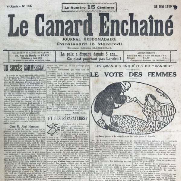 Couac ! | N° 152 du Canard Enchaîné - 28 Mai 1919 | Les grandes enquêtes du Canard : Le vote des femmes -  Truculent article de Whip sur ce sujet qui restera longtemps d'actualité, jusqu'à son avènement en 1945. La mesure est pourtant adoptée à l'Assemblée Nationale, mais rejetée par le Sénat en 1922. Le Canard, lui, défend le vote des femmes. | 152