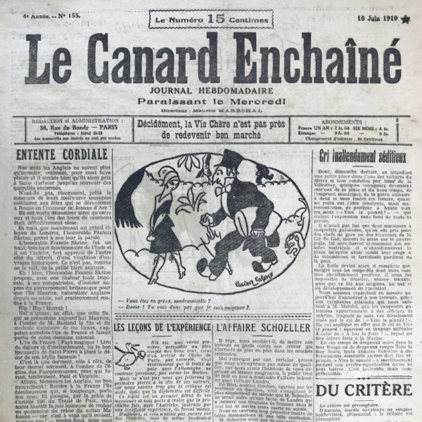 Couac ! | N° 155 du Canard Enchaîné - 18 Juin 1919 | DE L'INUTILITE du Poilu pendant la guerre - Article célèbre (et visionnaire) de Paul Vaillant Couturier, en deux parties, avec le N° 156. Paul Vaillant-Couturier, dandy avant de devenir poilu lui-même, blessé et décoré prend la plume pour démystifier le "poilu imaginaire" que tant de belles plumes auront chanté durant la guerre, pour les jeter ensuite aux oubliettes. Il alerte ses lecteurs contre les germes d'une nouvelle guerre contenus dans cette paix, ce qu'elle contient de frustrations pour les vaincus. Il en sortira avec des convictions socialistes et pacifiques, adhérera au parti Communiste, et deviendra rédacteur en chef de l'Humanité en 1926. | 155