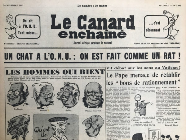 Couac ! | N° 1621 du Canard Enchaîné - 14 Novembre 1951 | Nos Exemplaires du Canard Enchaîné sont archivés dans de bonnes conditions de conservation (obscurité, hygrométrie maitrisée et faible température), ce qui s'avère indispensable pour des journaux anciens. | 1621