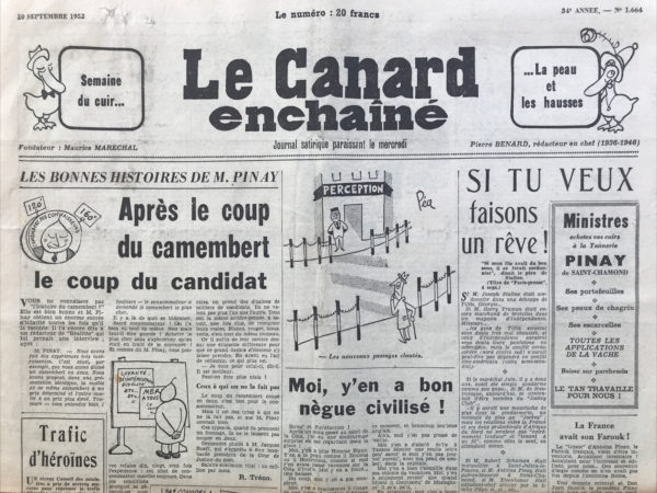 Couac ! | N° 1664 du Canard Enchaîné - 10 Septembre 1952 | Nos Exemplaires du Canard Enchaîné sont archivés dans de bonnes conditions de conservation (obscurité, hygrométrie maitrisée et faible température), ce qui s'avère indispensable pour des journaux anciens. | 1664