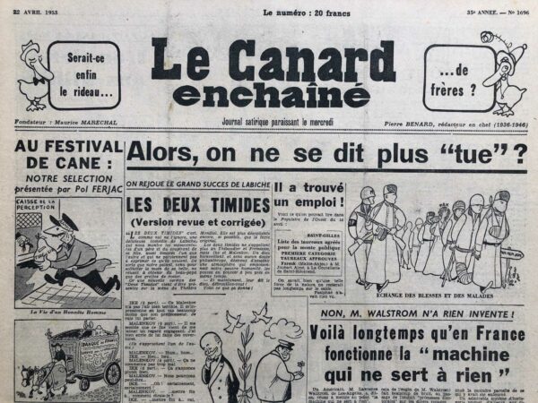 Couac ! | N° 1696 du Canard Enchaîné - 22 Avril 1953 | Einsenhower - Malenkov - Finaly - Elections municipales à Bordeaux, Chaban - Corée, comment revenir à la vie civile ? Indochine - Cannes: le salaire de la peur - Clouzot - | 1696 1