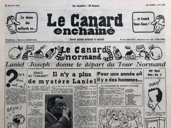 Couac ! | N° 1706 du Canard Enchaîné - 1 Juillet 1953 | Grâce au "canard" il n'y a plus de mystère Laniel - Gaston Monnerville - le maréchal Juin - martine Carol - de Gaulle - Mac Carthy - Herriot - A la rôtissoire : Jean-Paul Lacroix enfin démasqué - Cinéma : les ensorcelés, Vincente Minnelli - | 1706 2