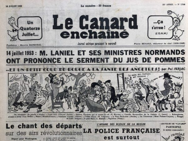 Couac ! | N° 1708 du Canard Enchaîné - 15 Juillet 1953 | M. Laniel et ses ministres normands ont prononcé le serment du jus de pommes - Malenkov - Beria - Pinay - Bidault - A la lanterne quelques ci-devant éclairés: Malraux, Sartre, Reynaud, Juin - Le Canard sans-culotte - | 1708 1