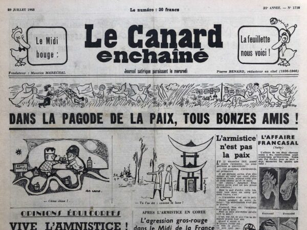 Couac ! | N° 1710 du Canard Enchaîné - 29 Juillet 1953 | Dans la pagode de la paix, tous bonzes amis ! - Armistice en Corée - Le tour est dans le sac... Vive le maillot jaune ! ... mais où sont les cocus ? - Louison Bobet - | 1710 1