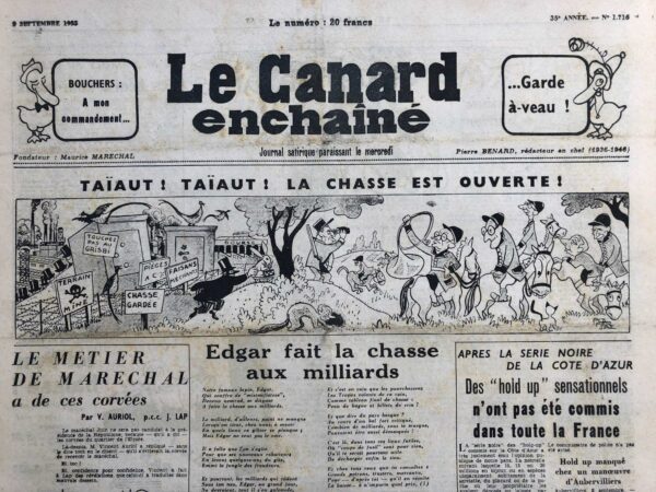 Couac ! | N° 1716 du Canard Enchaîné - 9 Septembre 1953 | Le canard ironise avec les hold up de la côte d'azur - Auriol - Juin - Glaoui - démission de Mitterrand - Les histoires de chasse de M. Laniel - Myxomatose - Mitterrand au mitard ? - Dialogue sur le cinéma entre Jeanson et Renoir - Cinéma : Salomé film réalisé par William Dieterle avec Rita Hayworth, Stewart Granger - | 1716 2