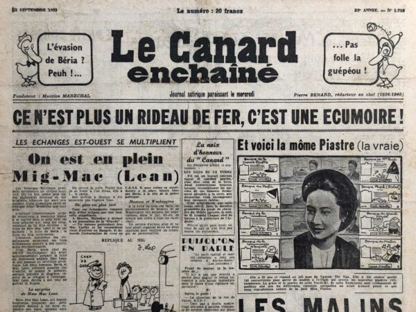 Couac ! | N° 1718 du Canard Enchaîné - 23 Septembre 1953 | R. Tréno dénonce puissamment la pègre sévissant en Indochine depuis la libération, les fortunes qui s'y sont bâties notamment avec le trafic de piastres. Il fait un parallèle avec l'affaire Stavisky, à tel point les élites du pouvoirs ont trempé dans ce système de corruption généralisée. | 1718 1