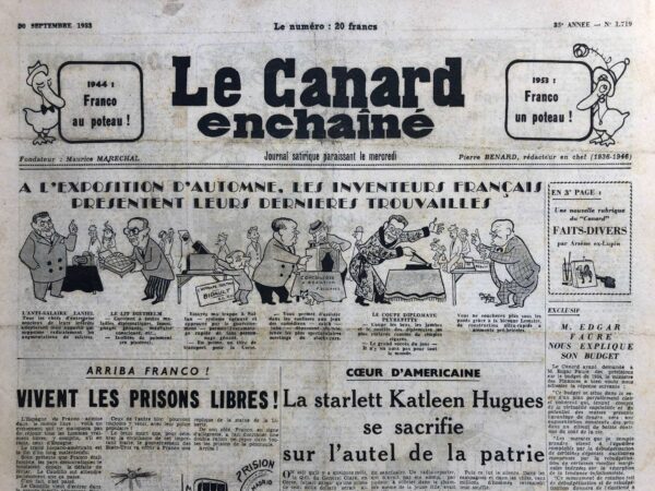 Couac ! | N° 1719 du Canard Enchaîné - 30 Septembre 1953 | Edgar Faure nous explique son budget - Arriba Franco ! vivent les prisons libres ! - Kathleen Hugues - A la rôtissoire : Armand qui grince et Armand qui rit (fragment de dialogue de Salacrou ) - | 1719 1