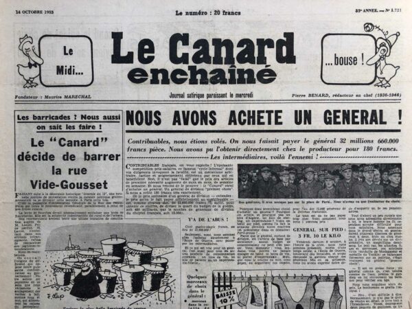 Couac ! | N° 1721 du Canard Enchaîné - 14 Octobre 1953 | Nous avons acheté un général ! - Cinéma : Fernandel partout - A la rôtissoire : Yves Montand - chantez-nous surtout " Le sale air de la peur  -" | 1721 1