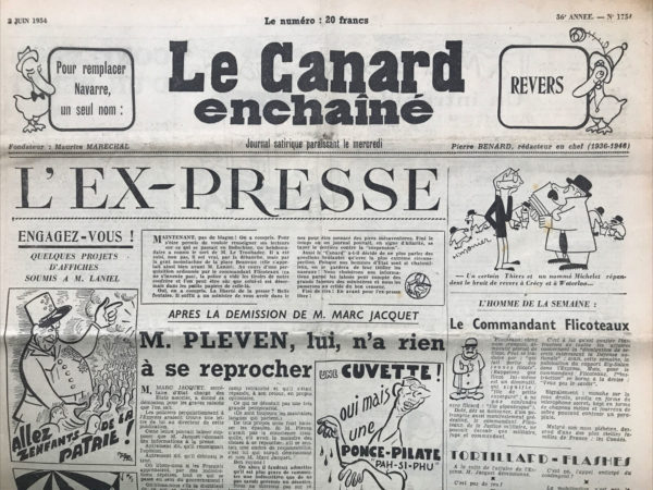 Couac ! | N° 1754 du Canard Enchaîné - 2 Juin 1954 | L'EX-PRESSE - L'homme de la semaine : le commandant Flicoteaux - Après la démission de M. Marc Jacquet M. Pleven, lui, n'a rien à se reprocher - Le bloc-notes de Joseph Laniel - Ce que ne contient pas le rapport Ely-Salan - Faut-il brûler Geneviève de Galard ? - A la rôtissoire : Blaise Cendrars ou: le grappin sur un corsaire - Lettres : Bonjour, Françoise par René Fallet à propos de la sortie de Bonjour Tristesse de Françoise Sagan - | 1754