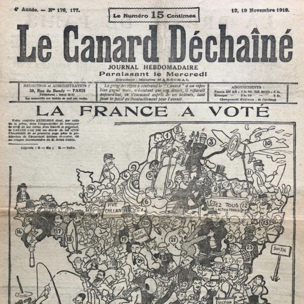 Couac ! | N° 176/177 du Canard Enchaîné - 12/19 Novembre 1919 | Unique numéro DOUBLE dans l'histoire de Canard Enchainé : 176-177 - La France a voté - Comme le précise la manchette, ce numéro double est la conséquence d'une grève. Le dessinateur Henri Guilac utilise la totalité de la Une pour dresser une carte des résultats d'une chambre "bleu horizon", réactionnaire et anti communiste. | 176 1