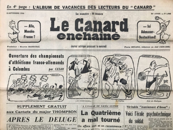 Couac ! | N° 1768 du Canard Enchaîné - 8 Septembre 1954 | Mendès-France - Les Championnats D’Athlétisme Franco-Allemands A Colombes - Le Major Thompson - Sacha Guitry  | 1768