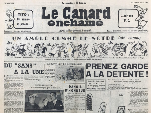 Couac ! | N° 1804 du Canard Enchaîné - 18 Mai 1955 | Nos Exemplaires du Canard Enchaîné sont archivés dans de bonnes conditions de conservation (obscurité, hygrométrie maitrisée et faible température), ce qui s'avère indispensable pour des journaux anciens. | 1804