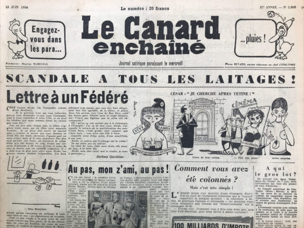 Couac ! | N° 1860 du Canard Enchaîné - 13 Juin 1956 | Nos Exemplaires du Canard Enchaîné sont archivés dans de bonnes conditions de conservation (obscurité, hygrométrie maitrisée et faible température), ce qui s'avère indispensable pour des journaux anciens. | 1860