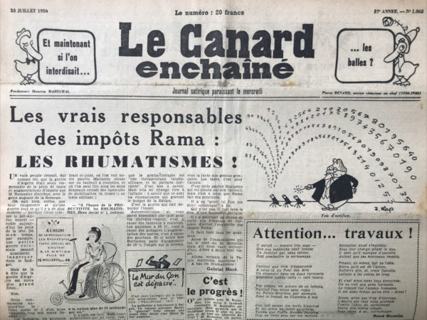 Couac ! | N° 1865 du Canard Enchaîné - 18 Juillet 1956 | Nos Exemplaires du Canard Enchaîné sont archivés dans de bonnes conditions de conservation (obscurité, hygrométrie maitrisée et faible température), ce qui s'avère indispensable pour des journaux anciens. | 1865