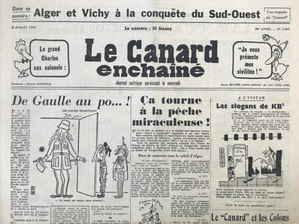 Couac ! | N° 1967 du Canard Enchaîné - 2 Juillet 1958 | Le "Canard" et les Colons - La censure s'est abattue sur le Canard depuis le 13 Mai, notamment au travers de l'interdiction de la vente de ses numéros en Algérie. Le Canard s'insurge contre l'arbitraire stupide de certains colonels, régissant l'information sur place, responsable de cette censure ultime, tellement facile !  | 1967 e1710753832836