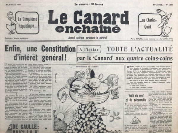 Couac ! | N° 1971 du Canard Enchaîné - 30 Juillet 1958 | Nos Exemplaires du Canard Enchaîné sont archivés dans de bonnes conditions de conservation (obscurité, hygrométrie maitrisée et faible température), ce qui s'avère indispensable pour des journaux anciens. | 1971