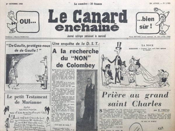 Couac ! | N° 1980 du Canard Enchaîné - 1 Octobre 1958 | Prière au grand Saint Charles, par R. Tréno - Le référendum sur la nouvelle constitution fait émerger un "OUI" à 65%. De Gaulle a les mains libres et le Canard attend que la paix en Algérie en soit le premier résultat... | 1980