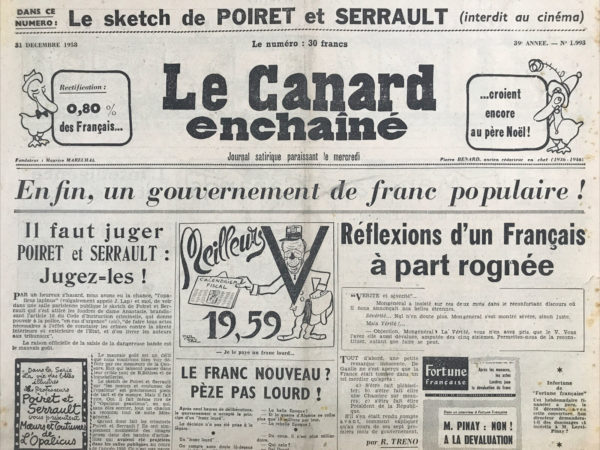 Couac ! | N° 1993 du Canard Enchaîné - 31 Décembre 1958 | Nos Exemplaires du Canard Enchaîné sont archivés dans de bonnes conditions de conservation (obscurité, hygrométrie maitrisée et faible température), ce qui s'avère indispensable pour des journaux anciens. | 1993