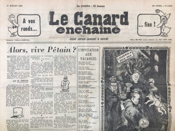 Couac ! | N° 2019 du Canard Enchaîné - 1 Juillet 1959 | ALORS, VIVE PETAIN ?, PAR R.TRENO-AUSSI OBJECTIVEMENT QUE POSSIBLE, PAR YVAN AUDOUARD - LE TOUR DU MONDE EN 80 DISCOURS DE PHILIFORME FOGG ET PASSEPAS.PARTOUT, DE GAULLE ET DEBRE PAR LE DESSINATEUR LAP-"JEUNE VAGUE" ENTREZ DANS LA MAREE-CHAUSSEE CONSEILLE LE PROFESSEUR FRANCOIS MAURIAC - BORIS VIAN L'INTERDIT-"J'IRAI CRACHER SUR VOS TOMBES". | 2019