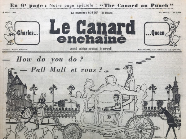 Couac ! | N° 2059 du Canard Enchaîné - 6 Avril 1960 | Nos Exemplaires du Canard Enchaîné sont archivés dans de bonnes conditions de conservation (obscurité, hygrométrie maitrisée et faible température), ce qui s'avère indispensable pour des journaux anciens. | 2059