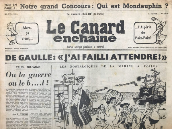 Couac ! | N° 2070 du Canard Enchaîné - 22 Juin 1960 | Nos Exemplaires du Canard Enchaîné sont archivés dans de bonnes conditions de conservation (obscurité, hygrométrie maitrisée et faible température), ce qui s'avère indispensable pour des journaux anciens. | 2070