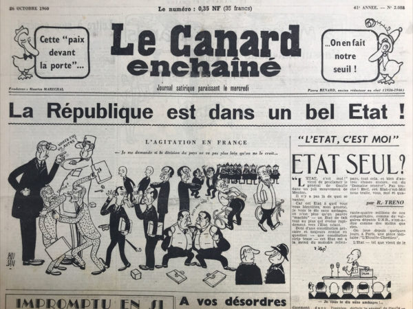 Couac ! | N° 2088 du Canard Enchaîné - 26 Octobre 1960 | Chroniques de la Cour, d’André Ribaud - Nouveau voyage du Président dans les Alpes et le Sud de la France. Venue future du Président de Madagascar, après le Roi de Thaïlande et le Prince de Monaco. Aménagements coûteux de l’Élysée pour cette venue. Critique de cette politique fastueuse par l’auteur de la Chronique. Baumgartner, ministre des finances, présente le bilan des comptes annuels de l’État. Rumeurs d’un retour à la politique d’Edgar Pinay, ancien ministre des Finances. | 2088