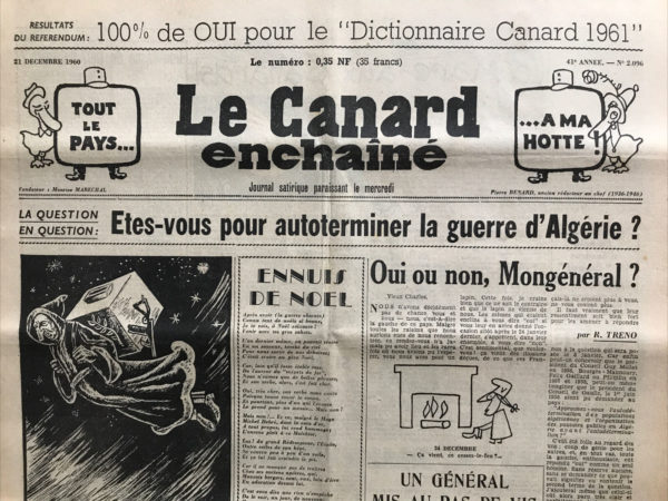 Couac ! | N° 2096 du Canard Enchaîné - 21 Décembre 1960 | Chroniques de la Cour, d’André Ribaud - Allocution télévisée de De Gaulle, notamment sur la paix algérienne imminente. Mot du Canard sur le fait que De Gaulle ne se sent bien que quand le pays va mal. André Ribaud parle également de la soif de gloire du Général. Narration finale sur les maisons closes algériennes. | 2096