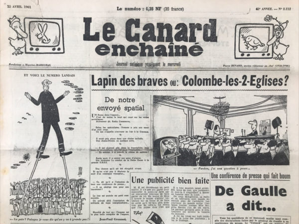 Couac ! | N° 2112 du Canard Enchaîné - 12 Avril 1961 | Nos Exemplaires du Canard Enchaîné sont archivés dans de bonnes conditions de conservation (obscurité, hygrométrie maitrisée et faible température), ce qui s'avère indispensable pour des journaux anciens. | 2112