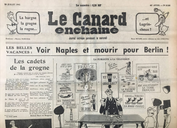 Couac ! | N° 2126 du Canard Enchaîné - 19 Juillet 1961 | Nos Exemplaires du Canard Enchaîné sont archivés dans de bonnes conditions de conservation (obscurité, hygrométrie maitrisée et faible température), ce qui s'avère indispensable pour des journaux anciens. | 2126