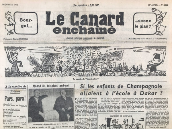 Couac ! | N° 2127 du Canard Enchaîné - 26 Juillet 1961 | Nos Exemplaires du Canard Enchaîné sont archivés dans de bonnes conditions de conservation (obscurité, hygrométrie maitrisée et faible température), ce qui s'avère indispensable pour des journaux anciens. | 2127