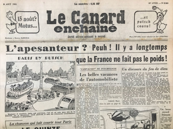 Couac ! | N° 2129 du Canard Enchaîné - 9 Août 1961 | Nos Exemplaires du Canard Enchaîné sont archivés dans de bonnes conditions de conservation (obscurité, hygrométrie maitrisée et faible température), ce qui s'avère indispensable pour des journaux anciens. | 2129