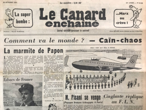 Couac ! | N° 2140 du Canard Enchaîné - 25 Octobre 1961 | Nos Exemplaires du Canard Enchaîné sont archivés dans de bonnes conditions de conservation (obscurité, hygrométrie maitrisée et faible température), ce qui s'avère indispensable pour des journaux anciens. | 2140