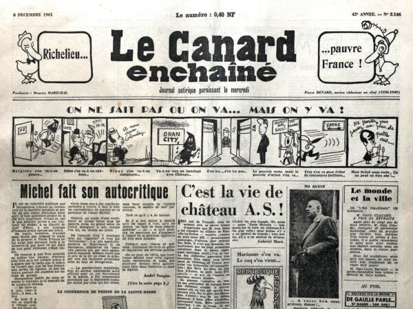 Couac ! | N° 2146 du Canard Enchaîné - 6 Décembre 1961 | Nos Exemplaires du Canard Enchaîné sont archivés dans de bonnes conditions de conservation (obscurité, hygrométrie maitrisée et faible température), ce qui s'avère indispensable pour des journaux anciens. | 2146 2