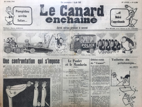 Couac ! | N° 2166 du Canard Enchaîné - 25 Avril 1962 | Nos Exemplaires du Canard Enchaîné sont archivés dans de bonnes conditions de conservation (obscurité, hygrométrie maitrisée et faible température), ce qui s'avère indispensable pour des journaux anciens. | 2166