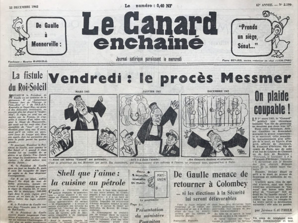 Couac ! | N° 2199 du Canard Enchaîné - 12 Décembre 1962 | Nos Exemplaires du Canard Enchaîné sont archivés dans de bonnes conditions de conservation (obscurité, hygrométrie maitrisée et faible température), ce qui s'avère indispensable pour des journaux anciens. | 2199