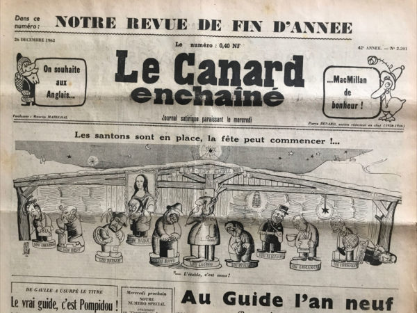 Couac ! | N° 2201 du Canard Enchaîné - 26 Décembre 1962 | Nos Exemplaires du Canard Enchaîné sont archivés dans de bonnes conditions de conservation (obscurité, hygrométrie maitrisée et faible température), ce qui s'avère indispensable pour des journaux anciens. | 2201